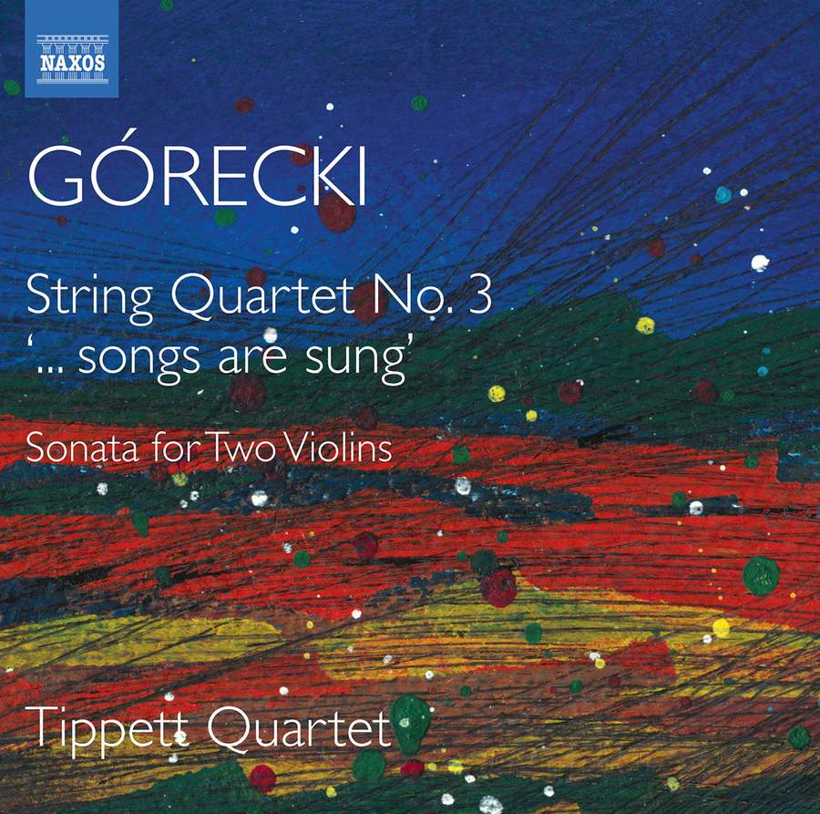 Review of GÓRECKI String Quartet No 3 (Tippet Quartet)